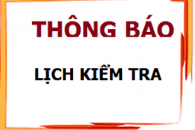 LỊCH KIỂM TRA ĐỊNH KỲ CUỐI HỌC KỲ I NĂM HỌC 2020-2021