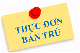 THỰC ĐƠN BÁN TRÚ TUẦN 31 (NĂM HỌC 2024 -2025)